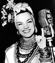 Carmen Miranda