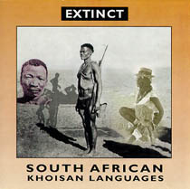 EXTINCT: South African Khoisan Languages